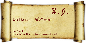 Welkusz János névjegykártya